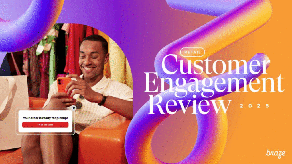 2025 Retail Customer Engagement Review
