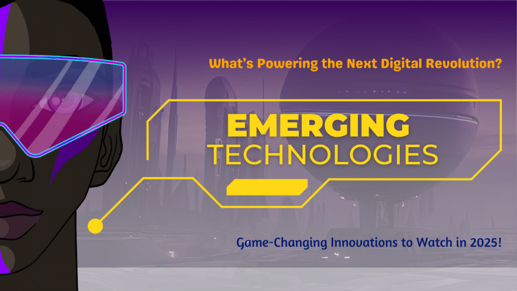 Emerging Technologies 2025: AI, Quantum, and Edge Innovations Power the Next Digital Revolution
