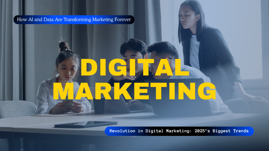 Digital Marketing 2025: AI, Personalization, and Data Privacy Drive the Next Wave of Brand Growth