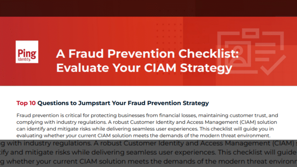 A Fraud Prevention Checklist: Evaluate Your CIAM Strategy