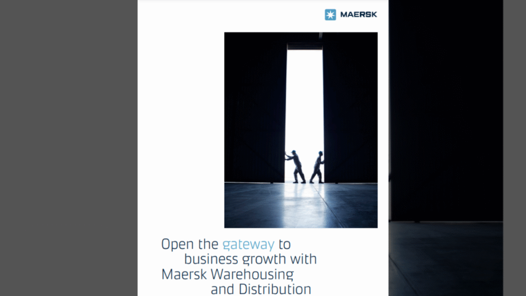 Open the gateway to business growth with Maersk Warehousing and Distribution