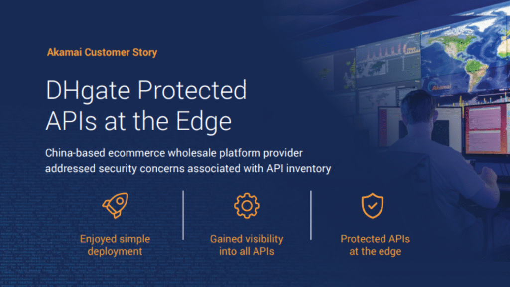 Learn how DHgate protected APIs at the edge